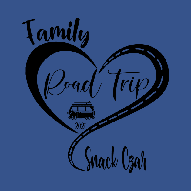 Family Road Trip 2021 Snack Czar by Art master