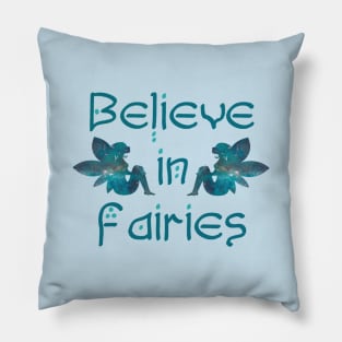 Believe in Fairies Pillow