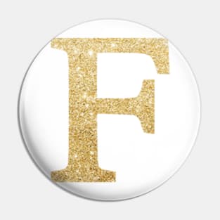 The Letter F Gold Metallic Pin