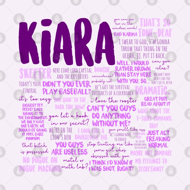 Kiara Outer Banks Quotes by Sofia Kaitlyn Company