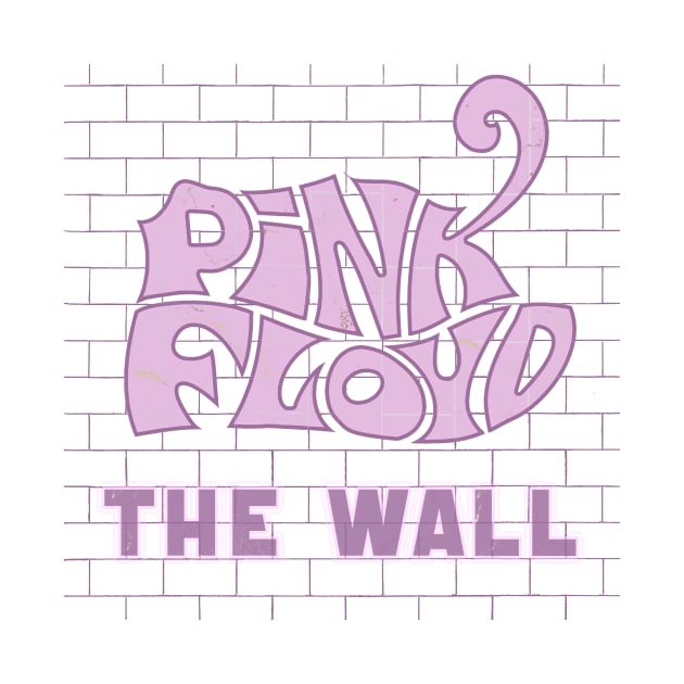 THE VINTAGE WALL (PINK FLOYD) by RangerScots