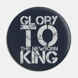 Glory to the newborn King Pin