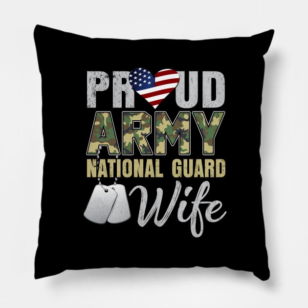 Proud Army National Guard Wife Pillow by Otis Patrick