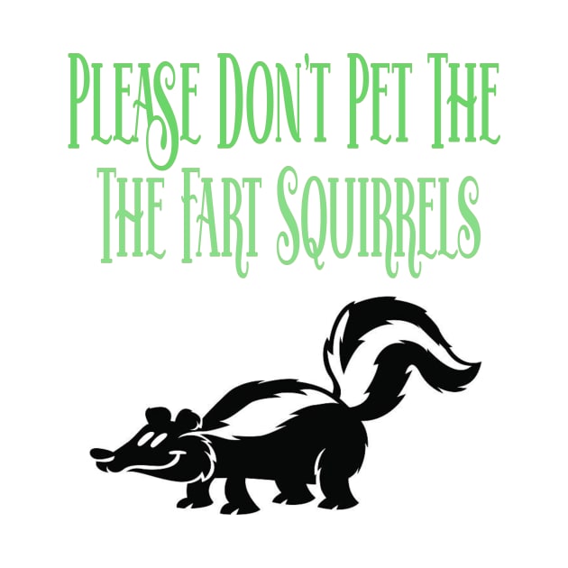 Skunk Fart Squirrels by Fishinghawk Designes