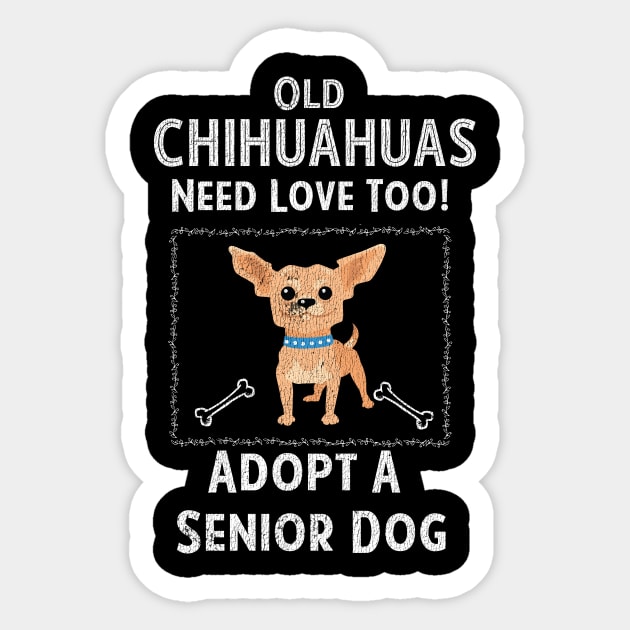 Senior Dog Adoption T-Shirt for Chihuahua Dog Lovers Chihuahua