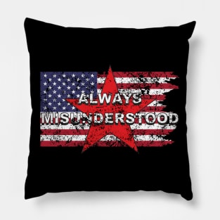 Funny Misunderstood & Misunderstanding Political Pillow