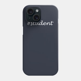 Student Word - Hashtag Design Phone Case