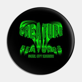 Creature Feature Pin