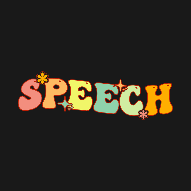 Groovy Speech Pathologist Speech Language Therapy SLP by Merchby Khaled