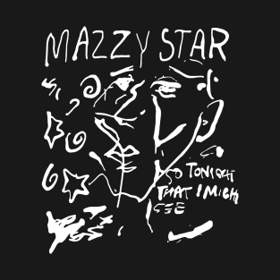 Mazzy Star So Tonight That I Might See T-Shirt