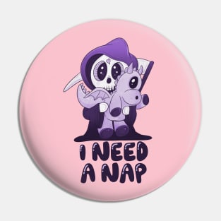 I need a nap Pin