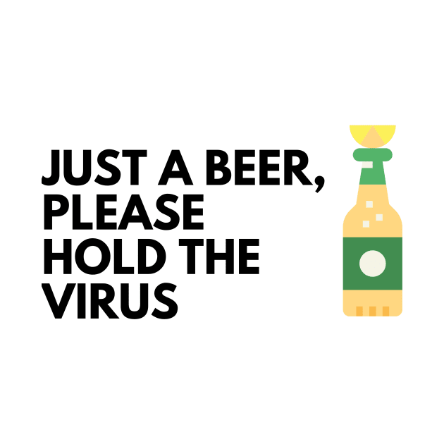 Beer without the Virus by Karolyn's Kreations!