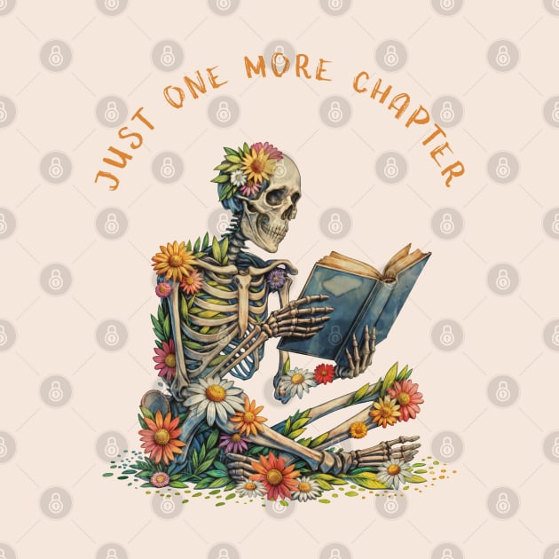 Just  More Chapter, Reading books, flowers growing from skeleton, Book Sticker, bookworm gift for reader,student gift, lover books by Collagedream