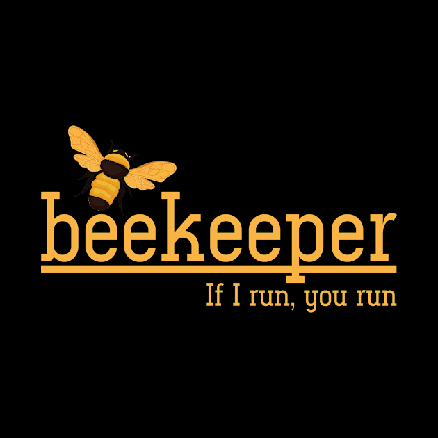 Funny Beekeeping Gift Beekeeper by shirtsyoulike