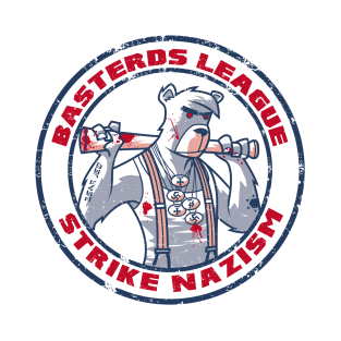 BASTERDS LEAGUE T-Shirt