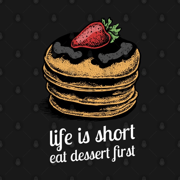 life is short eat dessert first by juinwonderland 41