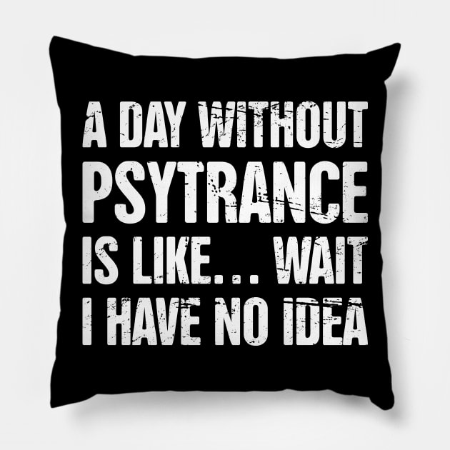 Psytrance - Electronic Music Trance Raver EDM Pillow by MeatMan