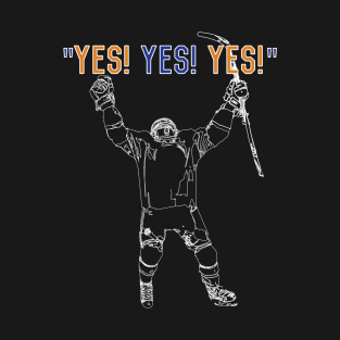 Yes! Yes! Yes! T-Shirt