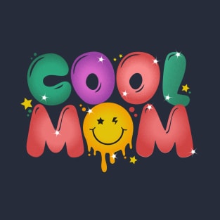 Cool Mom T-Shirt