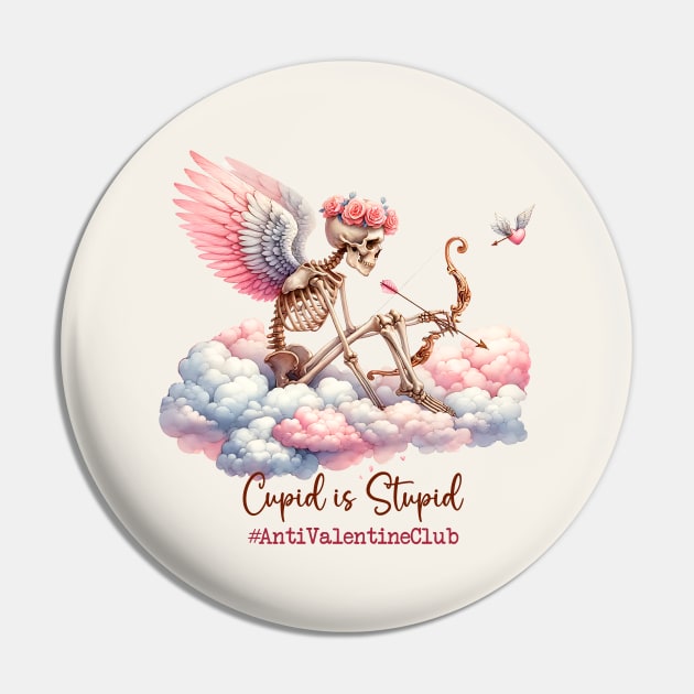 Cupid Is Stupid #antivalentineclub Pin by Nessanya