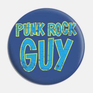 Punk Rock Guy Pin