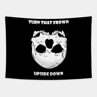 Turn that Frown Upside Down Tapestry