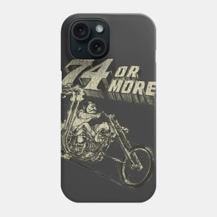 74 or More Chopper 1969 Phone Case