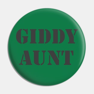 Giddy Aunt Pin