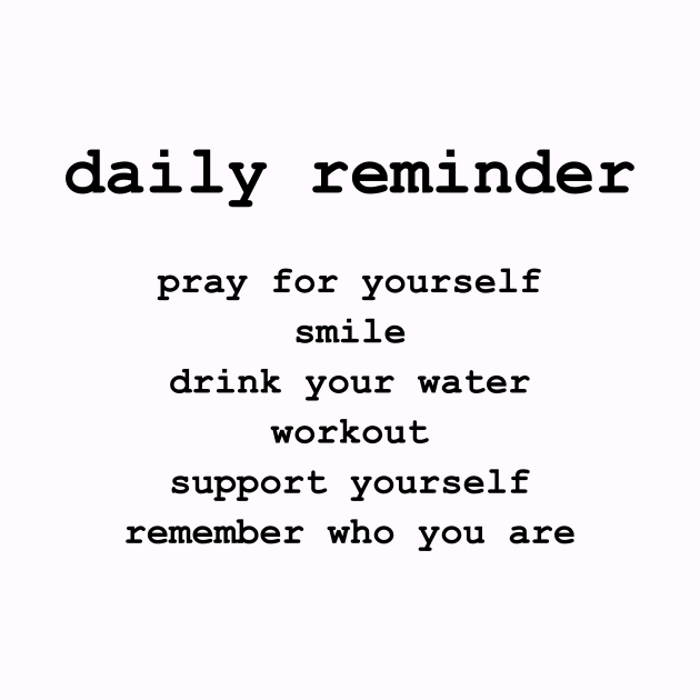 Daily reminder by santhiyou