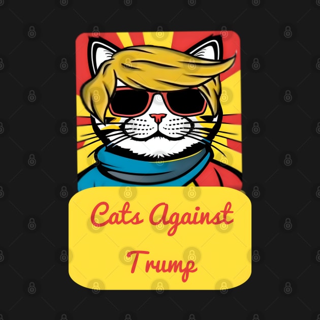 Cats Against Trump by r.abdulazis