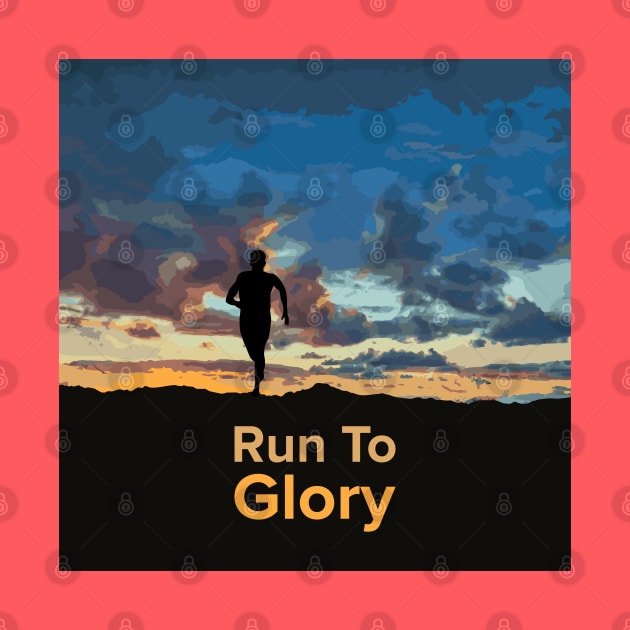 Run To Glory Boy Edition by Xavier Wendling