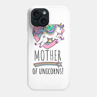 Mother Of Unicorns! Hearts And Stars Phone Case