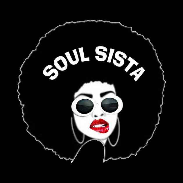 Soul Sista - African American Art - Phone Case