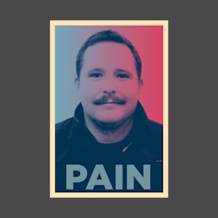 PAIN T-Shirt