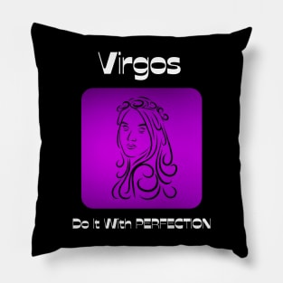 Virgos Do It With PERFECTION Pillow