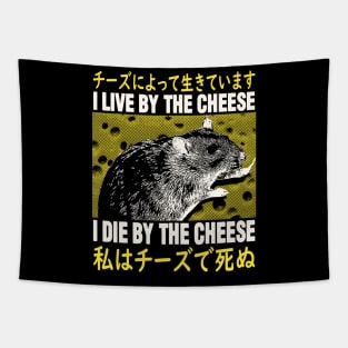 I Live By The Cheese Rat Japanese Tapestry