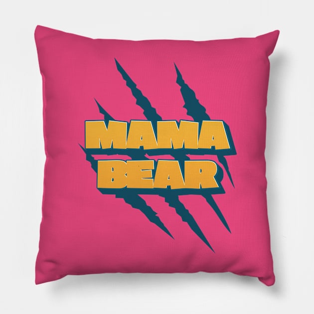 Mothers Day Mama Bear Pillow by CamcoGraphics