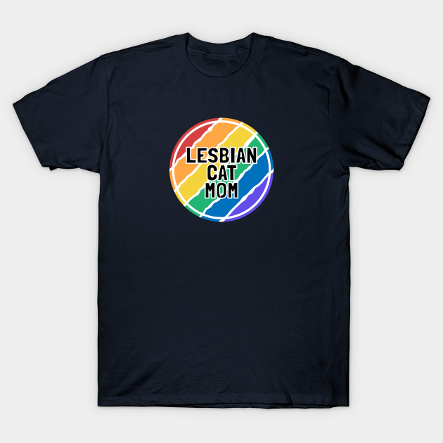 Discover Lesbian Cat Mom - Lesbian Cat Mom - T-Shirt