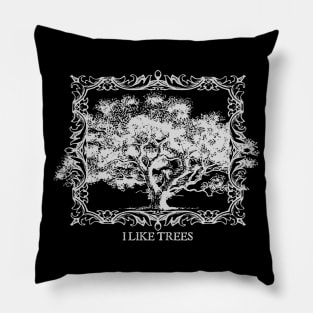 I Like Trees: Gray Version Pillow