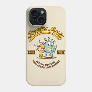 Measles Party Phone Case