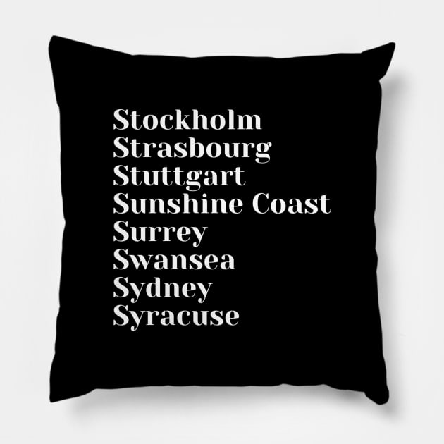 Cities starting with the letter, S Pillow by DeniseMorgan