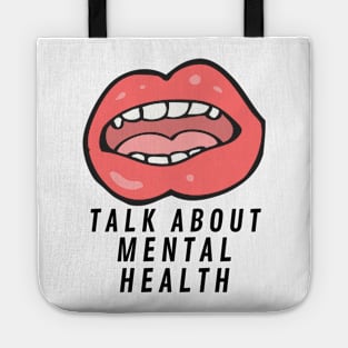 Talk About Mental Health Tote