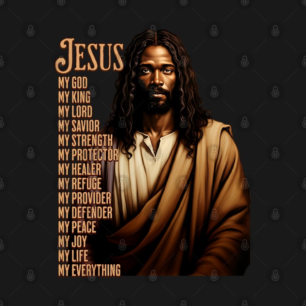 Jesus Is My Everything, Black Jesus