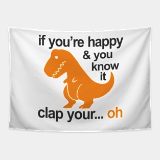 T-Rex clap your hands Tapestry