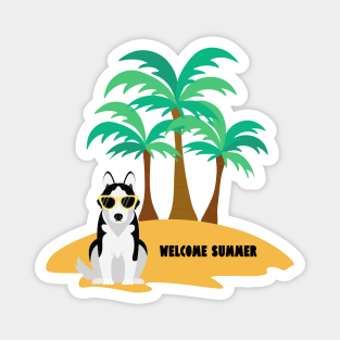 Welcome Summer with Husky Dog Wearing Sunglasses on Beach with Palms Magnet