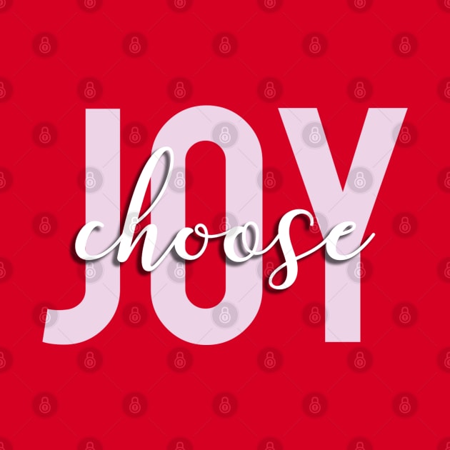 Choose Joy by doodlesbydani