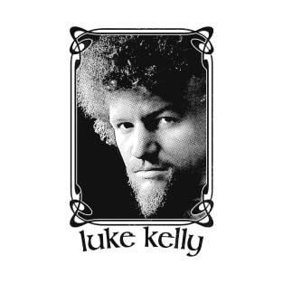 Luke Kelly - Vintage Style Original Design T-Shirt