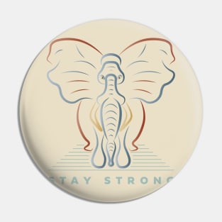 Retro Elephant Stay Strong Pin