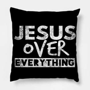 Jesus Over Everything Funny Christian Pillow