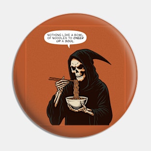 Grim Reaper bowl of noodles cheer up soul Pin